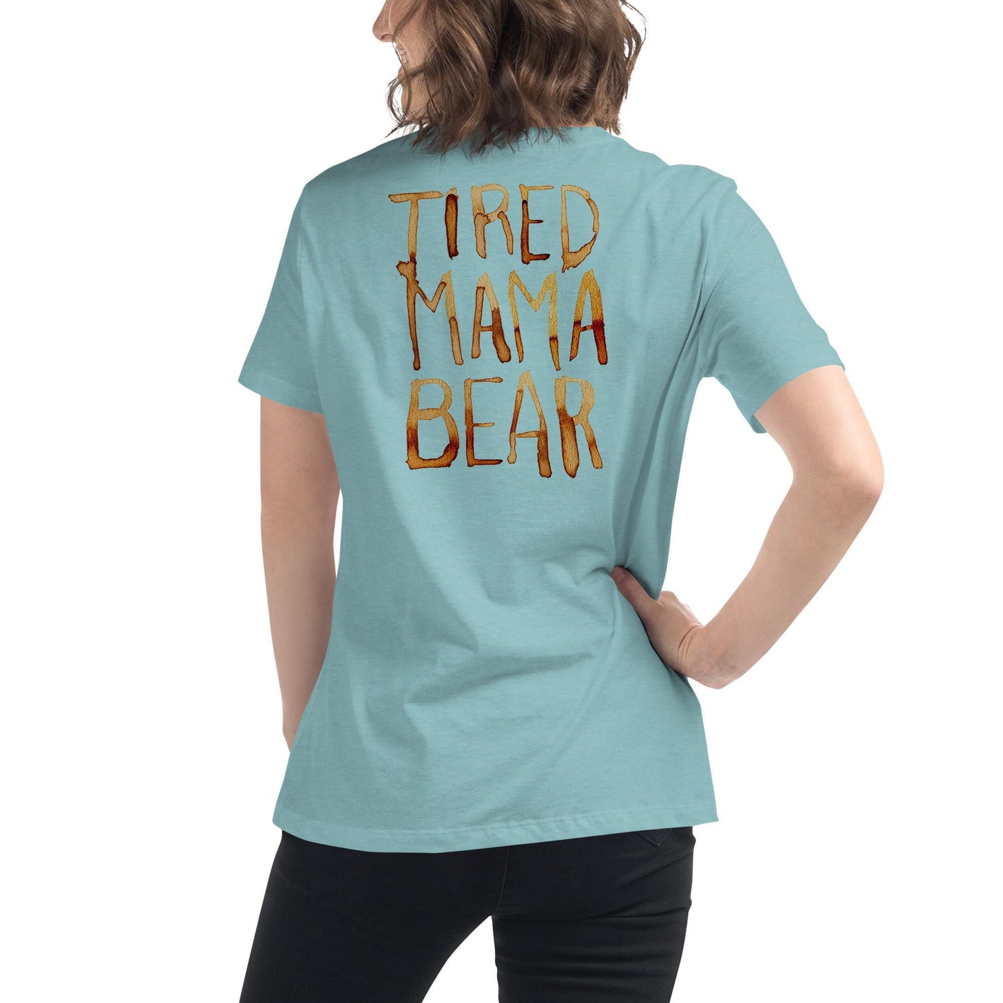 Tired Mama Bear T-shirt with Artwork by Jessica Buhman