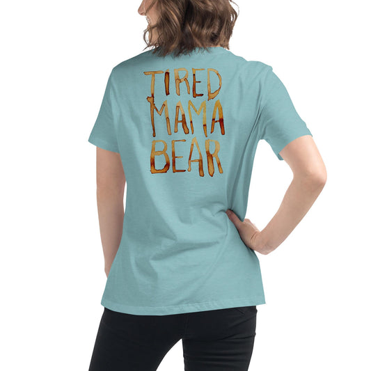 Tired Mama Bear T-shirt with Artwork by Jessica Buhman
