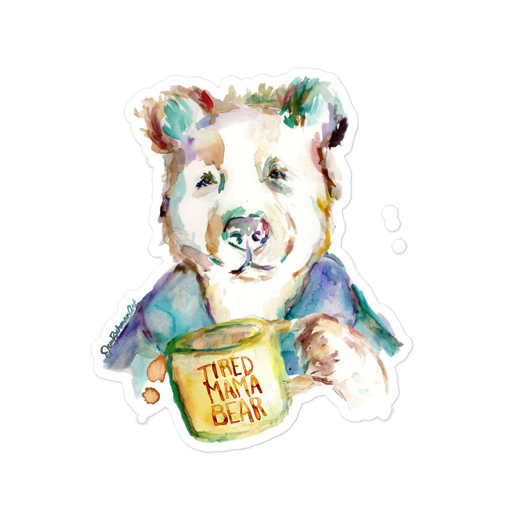 Tired Mama Bear Bubble-free stickers