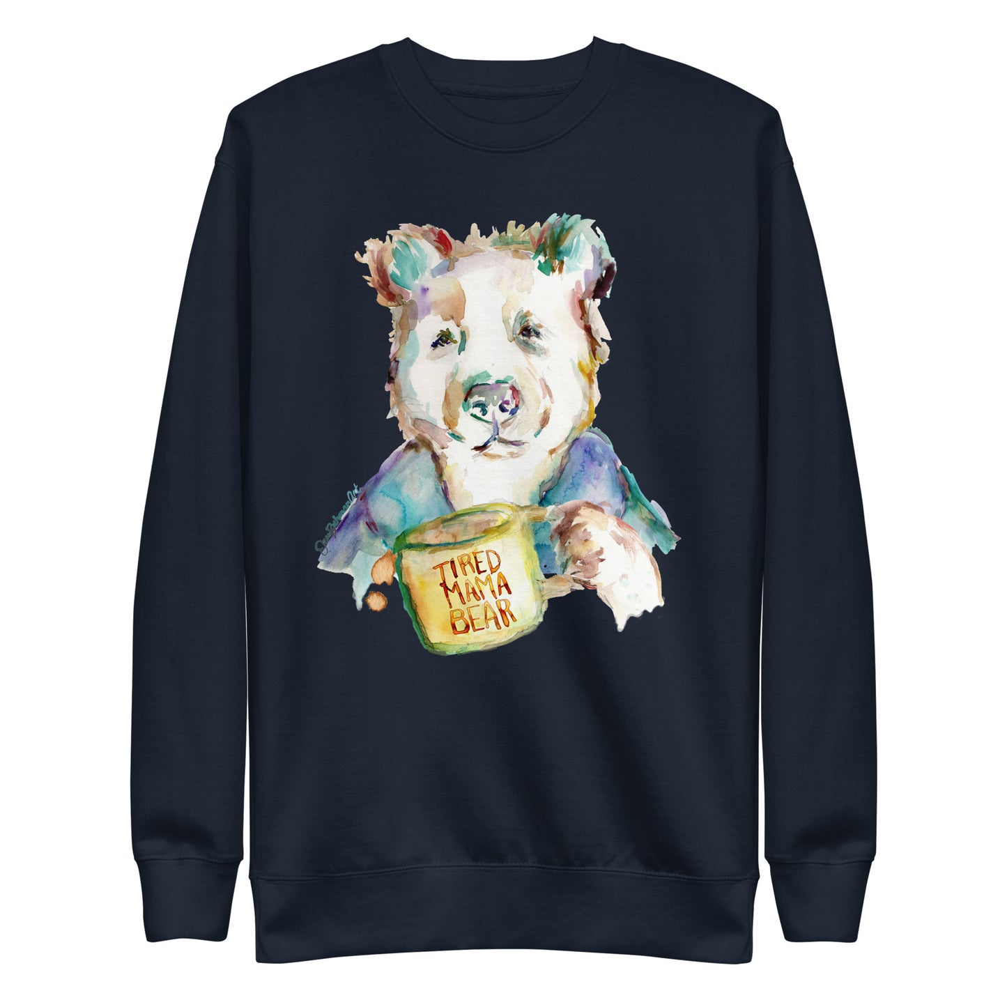 Tired Mama Bear Unisex Premium Sweatshirt With Artwork by Jess Buhman