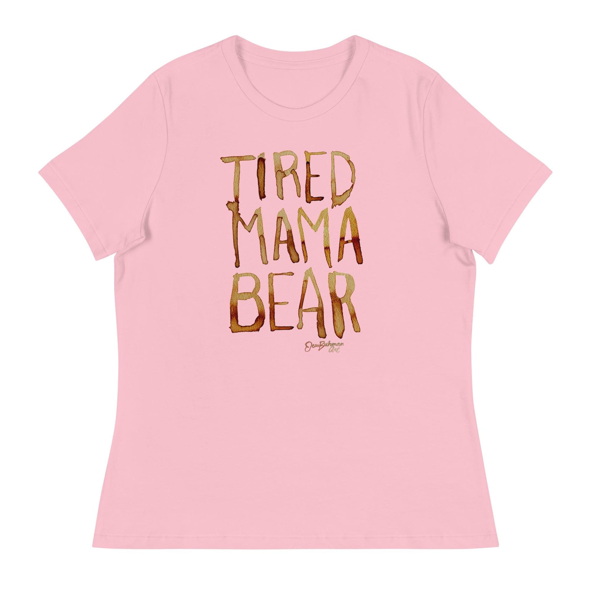 Tired Mama Bear Women&#39;s Relaxed T-Shirt