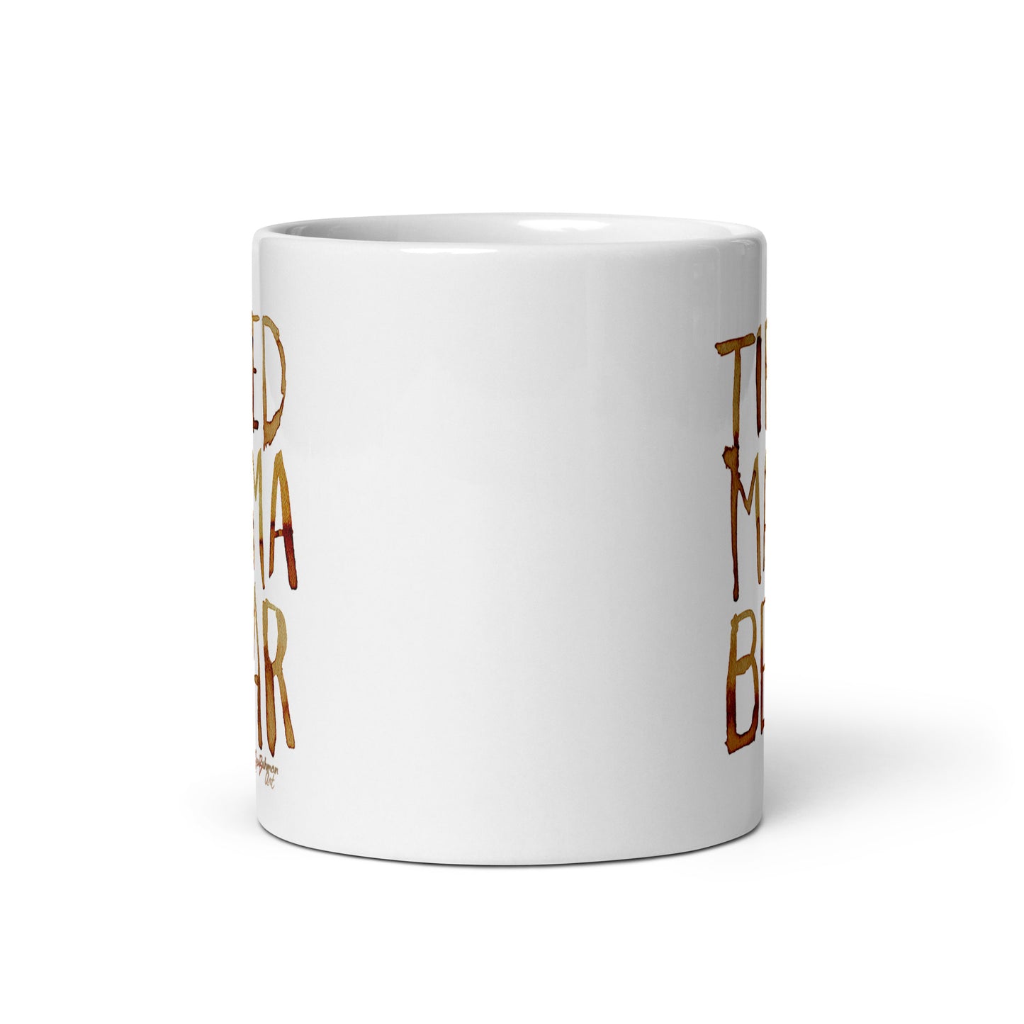 Tired Mama Bear White glossy mug